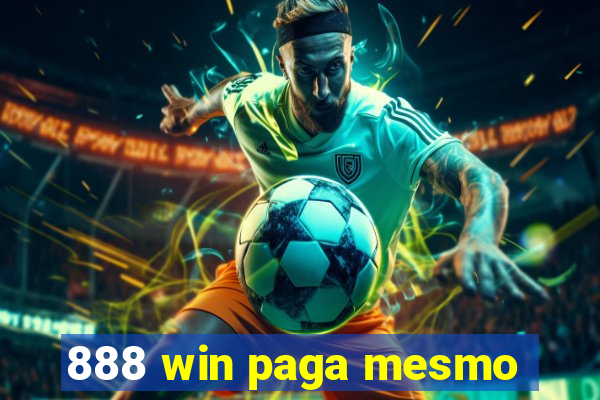 888 win paga mesmo